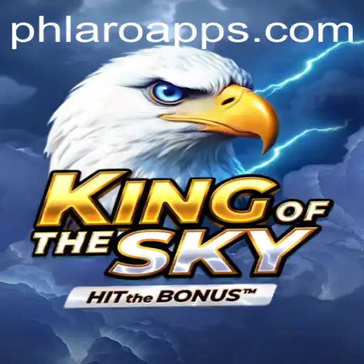 Exploring the Engaging World of KingOfTheSky: The Latest PH LARO Craze