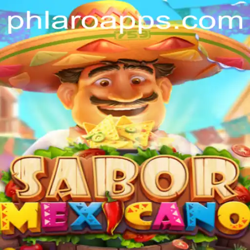 Exploring the Exciting World of SaborMexicano with PH LARO