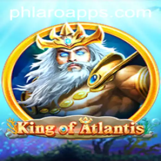 Discover the Thrilling World of KingofAtlantis: New Era of PH LARO Gaming