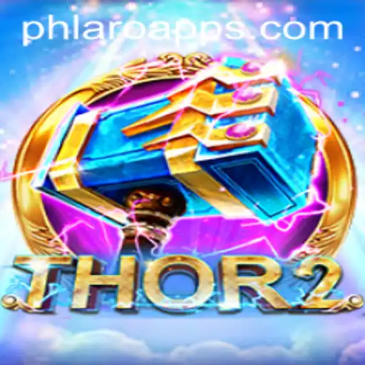 Discover the Thrilling World of Thor2: An In-Depth Look at the New PH LARO Game