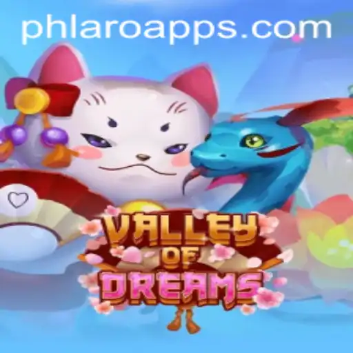 Exploring the Enchanting World of 'ValleyofDreams': An Insight into the Game with PH LARO